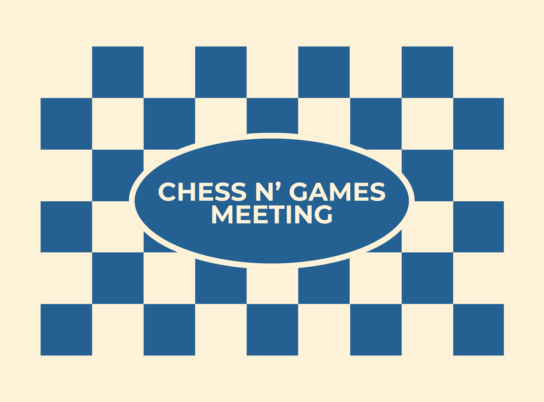 Chess N' Games Meeting